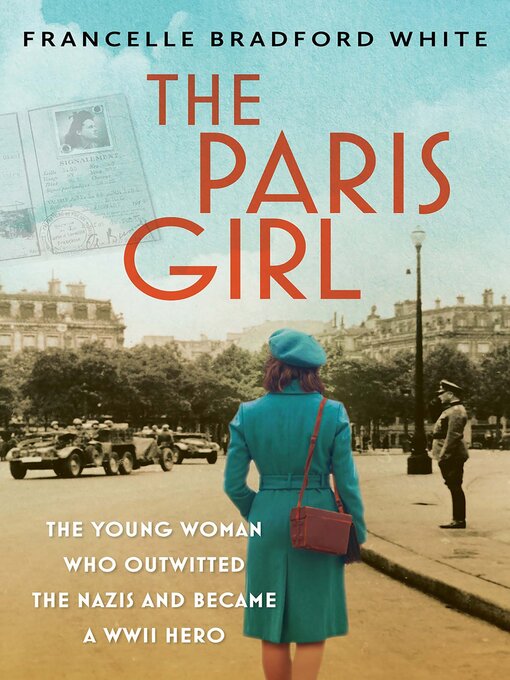 Title details for The Paris Girl by Francelle Bradford White - Wait list